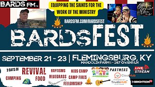 Day 2 LIVE Bards Fest 2023: Flemingsburg - September 22nd