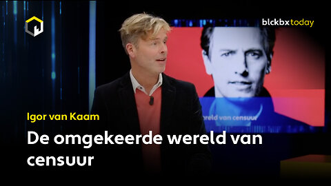 De omgekeerde wereld van censuur - Igor van Kaam