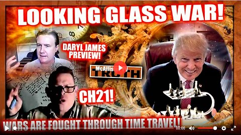 CH 21! DARYL JAMES PREV! WARS ARE FOUGHT WITH TIME TRAVEL! 5D WILL BLOW YOUR MIND!