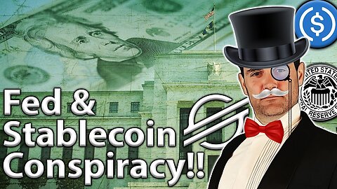 FED, USDC & Stellar: ULTIMATE Stablecoin Conspiracy!! 🔍