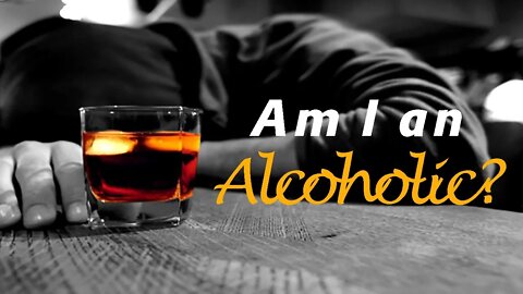 Am I A Problem Drinker? Concerned About Your Drinking?