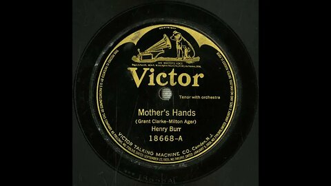 Mother's Hands - Henry Burr