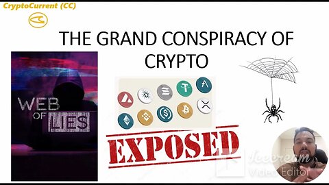 THE GRAND CONSPIRACY OF CRYPTO REVEALED!