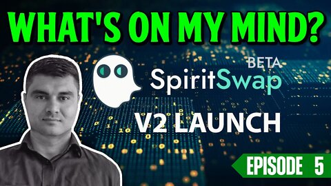 Spirit Swap V2 Launch Analysis & Breakdown Fantom $FTM $SPIRIT