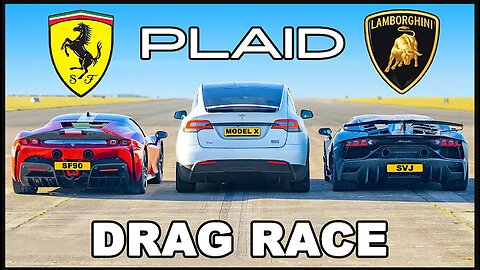 Tesla Model X PLAID v Ferrari SF90 v Lambo SVJ_ DRAG RACE