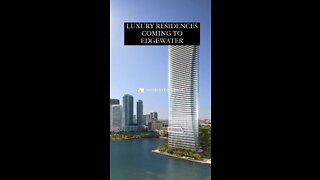 📍LUXURY RESIDENCES COMING TO EDGEWATER, MIAMI