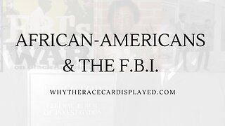 AFRICAN AMERICANS AND THE FBI