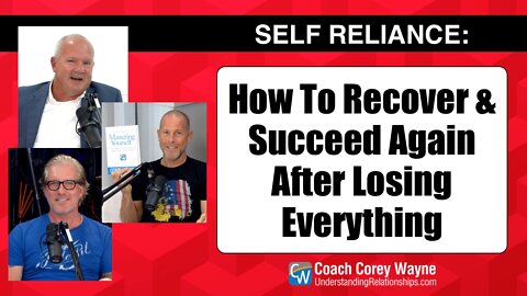 How To Recover & Succeed Again After Losing Everything