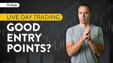[LIVE] Day Trading | Good Entry Points, or No?