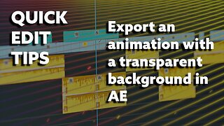 How To Export an Animation wIth a Transparent Background in After Effects