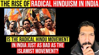 Is The Radical Hindu Movement Just As Bad?