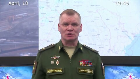 Russia's MoD April 18th Nightly Special Military Operation Status Update!