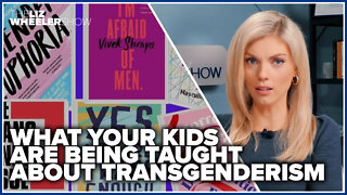 What your kids are being taught about transgenderism