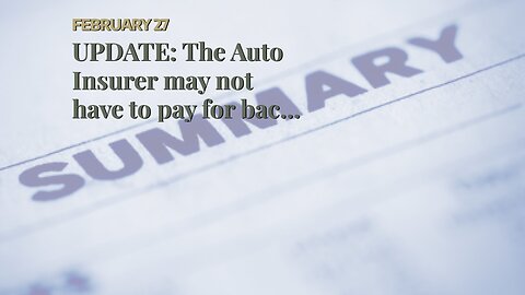 UPDATE: The Auto Insurer may not have to pay for back-seat transmission