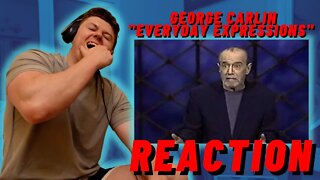 IRISH MAN REACTS TO George Carlin- "Everyday Expressions"