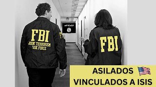 SEGURIDAD NACIONAL: ASILADOS POLÍTICOS EN EE. UU. CON VÍNCULOS CON ISIS