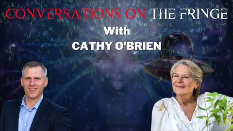 MK Ultra | w/ Cathy O'Brien | Conversations On The Fringe