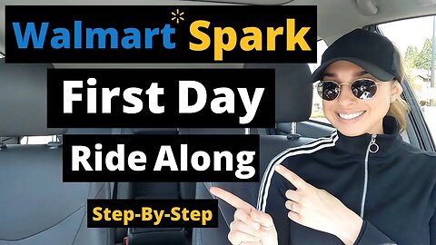 Walmart Spark Delivery Driver First Day Ride Along | Step-By-Step Walkthrough
