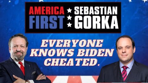Everyone knows Biden cheated. Boris Epshteyn with Sebastian Gorka on AMERICA First