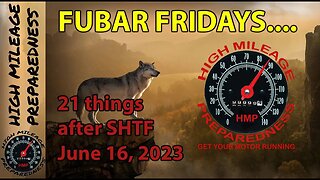 Fubar Fridays Presents: 21 things that will happen after SHTF