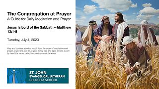 Jesus Is Lord of the Sabbath—Matthew 12:1-8