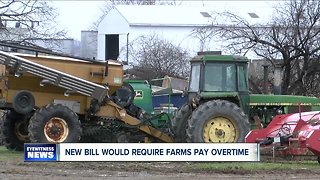 New bill would require farms pay overtime