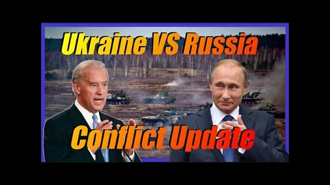 Ukraine & Russia Conflict Update