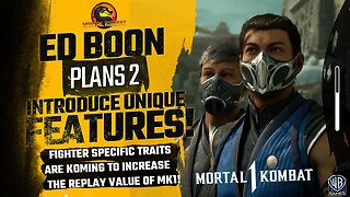 Mortal Kombat 1 Exclusive: ED BOON PLANS TO INTRODUCE BRAND NEW UNIQUE FEATURES FOR MOST FIGHTERS!