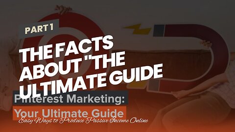 The Facts About "The Ultimate Guide to Building a Successful Online Business and Making Money"...