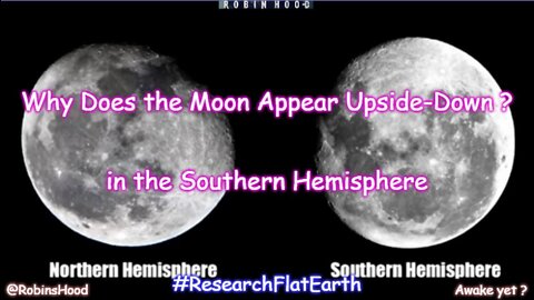 Why Does the Moon Appear Upside-Down in the Southern Hemisphere ?