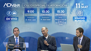 Sábado Especial 11 Mayo 2024 - Dr. Efraín López y Pr. David Gates