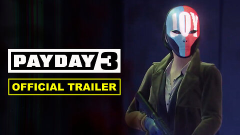 Payday 3 - Official Chapter 1: Syntax Error Launch Trailer
