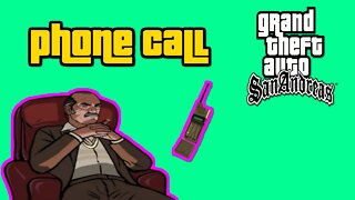 Grand Theft Auto: San Andreas - Salvatore Phone Call [You Two-Bit, Backstabbing, Piece Of S***!]