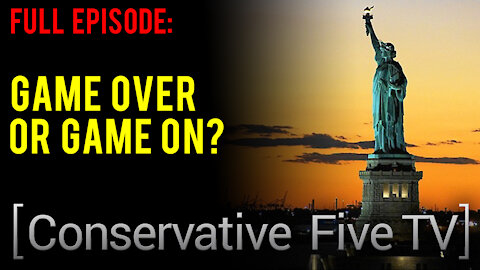 Game Over or Game On: The Conservative 5 Panel Election Analysis