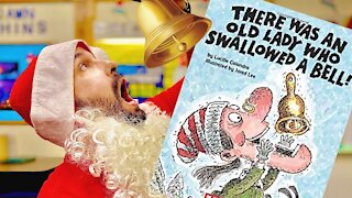 There Was An Old Lady Who Swallowed A Bell Read Aloud