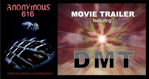 DMT Trailer - ANONYMOUS 616 (Thriller/Horror) - Feature Film