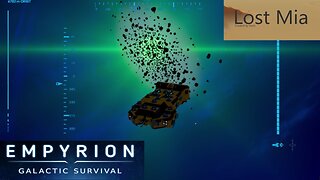 Lost Mia Part 45 | Empyrion Galactic Survival v1.10