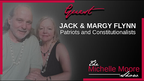 The Michelle Moore Show: Jack and Margy Flynn 'Are You Subject To Personal Taxes?' Oct 10, 2023