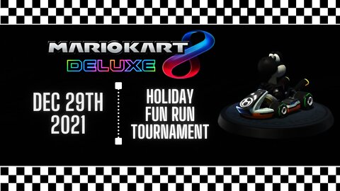 Holiday Fun Run Tournament on Mario Kart 8 Deluxe! #NintendoSwitch #Racing