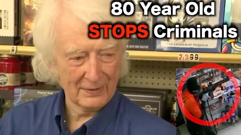 80 Year Old Good Guy With A Gun Stops Robber