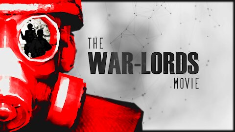 THE WAR-LORDS MOVIE