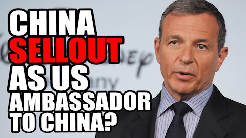 Disney Chairman Bob Iger to be US Ambassador to China?