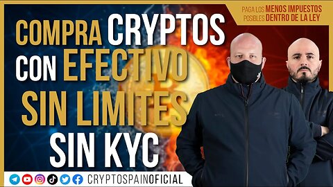 COMPRA CRYPTOS EN EFECTIVO | SIN LIMITES Y SIN KYC