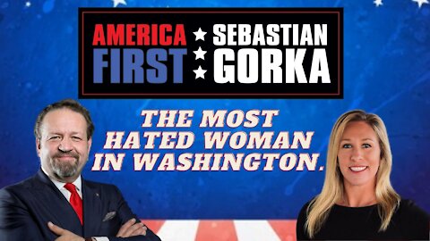 The most hated woman in Washington. Marjorie Taylor Greene with Dr. Gorka on AMERICA First