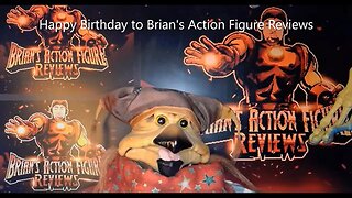 Happy Birthday to @BriansActionFigureReviews