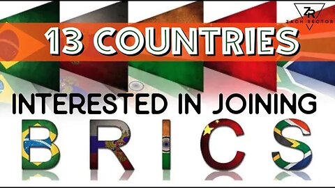 13 Countries Interested In Joining BRICS Group