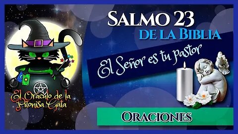 🌸SALMO 23 de la biblia🌸El Señor es mi pastor🧙‍♂️ ORACIONES😺