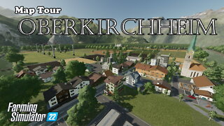 Map Tour | Oberkirchheim | Farming Simulator 22