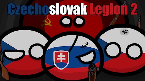 Czechoslovak Legion Part 2: Despair on the Volga | Polandball/Countryball History