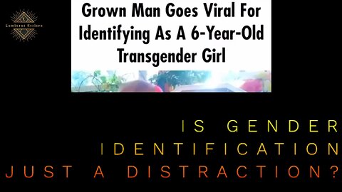 Grown Man identifies as a 6 year old Girl — We’re in Trouble. #tiktokviral